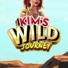 Kim’s Wild Journey 