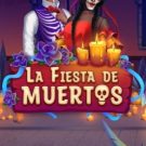 La Fiesta De Muertos 