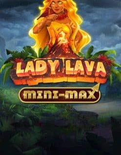 Lady Lava Mini-Max 
