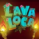 Lava Loca 