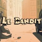 Le Bandit 