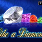 Like A Diamond Demo Slot 