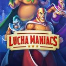 Lucha Maniacs 