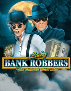 Lucky Bank Robbers 