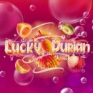 Lucky Durian 