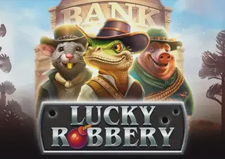 Lucky Robbery 