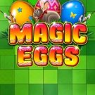 Magic Eggs Free Play in Demo Mode 