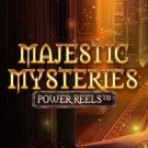 Majestic Mysteries Power Reels 