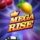 Mega Rise 