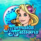 Mermaids Millions 