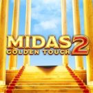 Midas Golden Touch 2 