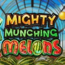 Mighty Munching Melons 