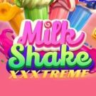 Milkshake XXXtreme 