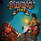 Mining Fever 