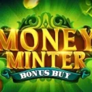 Money Minter Bonus Buy Demo Slot 