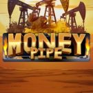 Money Pipe 