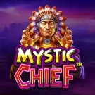 Mystic Chief 