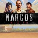 Narcos Mexico 