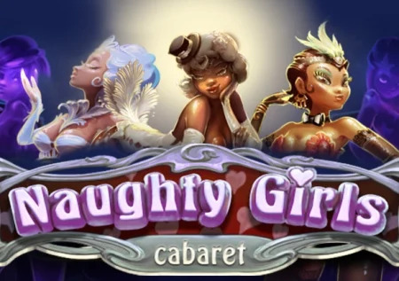Naughty Girls Cabaret Demo Slot 