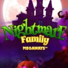 Nightmare Family Megaways 