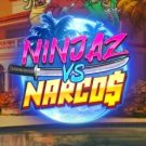 Ninjaz vs Narcos 