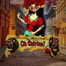 Oh Catrina! 