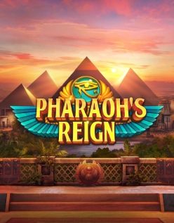 Pharaoh’s Reign 