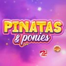 Pinatas & Ponies 
