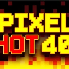 Pixel Hot 40 Demo Slot 