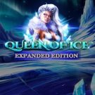 Queen Of Ice Expanded Edition 