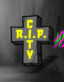 RIP City 