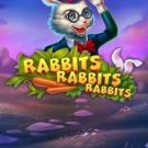 Rabbits, Rabbits, Rabbits! 