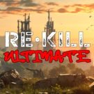 Re Kill Ultimate 