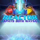 Reactor 
