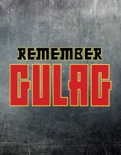 Remember Gulag 