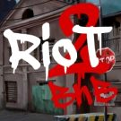 Riot 2 