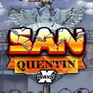 San Quentin xWays 
