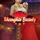 Shanghai Beauty 
