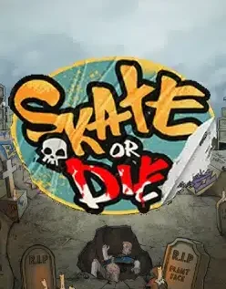 Skate or Die 