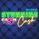 Stunning Cash Ultra 