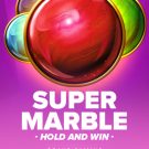 Super Marble: Hold and Win 