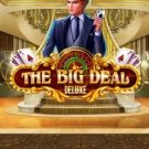 The Big Deal Deluxe 