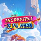 The Incredible X Fu Hero 