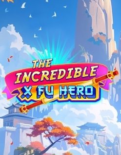 The Incredible X Fu Hero 