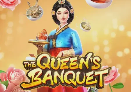 The Queen’s Banquet 
