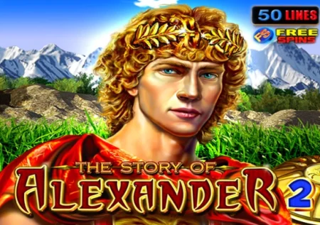 The Story Of Alexander 2 Demo Slot 