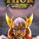 Thor Infinity Reels 
