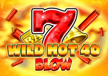 Wild Hot 40 Blow Demo Slot 