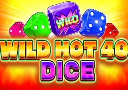 Wild Hot 40 Dice Demo Slot 