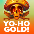 Yo-Ho Gold!